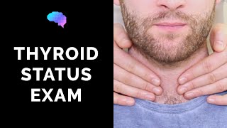 Thyroid Status Examination  OSCE Guide  UKMLA  CPSA [upl. by Ueih699]