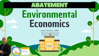 Environmental Economics Lesson 4 Abatement [upl. by Willetta]