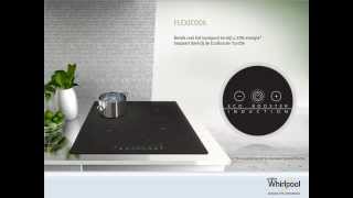 Video Whirlpool inductie kookplaat met FlexiCook  De Schouw Witgoed [upl. by Akemehc]