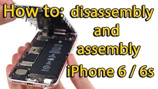 iPhone 6s disassembly and assembly process [upl. by Zanas911]