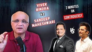 2 Minutes on Vivek Bindra VS Sandeep Maheshwari [upl. by Anneirb]