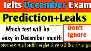 December 2024 Ielts Exam dates Prediction  December Exams  AcademicGeneral  New Exam Pattern🔥 [upl. by Atineb]