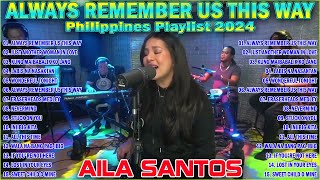 AILA SANTOS OPM Viral Top Songs Playlist 🎶 Tawag ng Tanghalan 2023 Philippines Playlist Volume 1💖 [upl. by Abraham]