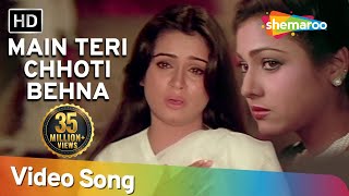 Main Teri Chhoti Behana  Padmini Kolhapure  Tina Munim  Souten  Old Hindi Songs  Usha Khanna [upl. by Ecirtel]