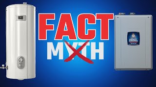 Tankless vs Tank Water Heaters Myths Debunked [upl. by Ruckman]