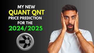 My New QUANT QNT Price Prediction for 20242025 [upl. by Eissirhc]