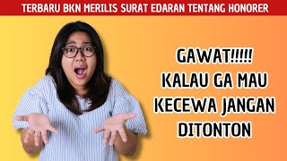 Kabar Buruk Untuk Honorer [upl. by Ecyla]