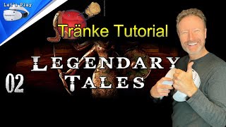 Legendary Tales  02 Tränke herstellen und Materialien veredeln  PSVR2 Live Gameplay deutsch [upl. by Alcina]