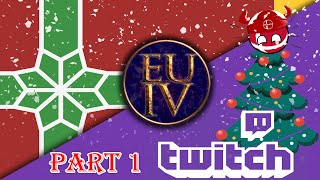 EU4 Bokoen1 Twitch Stream  25122020 [upl. by Chaunce]