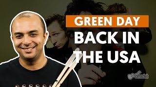 BACK IN THE USA  Green Day aula de bateria [upl. by Phelgon]