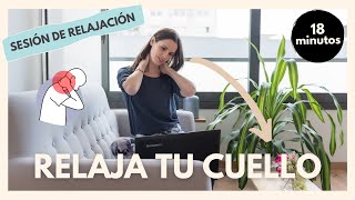 EJERCICIOS PARA RELAJAR EL CUELLO  Clase de Pilates para Aliviar la Tensión Cervical  20 min [upl. by Corrine35]