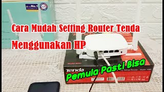 Cara Mudah Setting Router Tenda Menggunakan HP [upl. by Berlyn106]