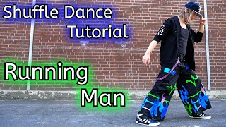 Shuffle Dance Tutorial  Hardstyle Shuffle Tutorial Part 1 Running Man  Variations Ser0x Style [upl. by Harold]