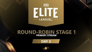 EN Elite League RoundRobin Stage Day 3 A 12 [upl. by Naot]