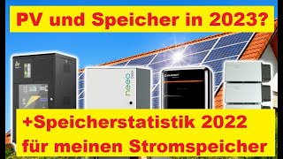 Lohnt sich ein Photovoltaik Stromspeicher in 2023 was hat mein Akku 2022 gebracht [upl. by Kiah]