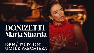 DONIZETTI  Maria Stuarda quotDeh  Tu di unumile preghieraquot Jaho HD [upl. by Carnay]