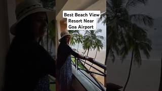 Best Beach View Resort near Goa Airport beach travel music beachmusic bogmallo goahotel [upl. by Annaej]