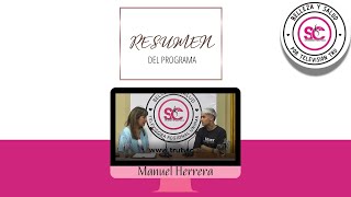 Resumen del programa con Manuel Herrera [upl. by Mota]