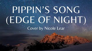 Pippin’s Song Edge of Night LOTR [upl. by Htevi]