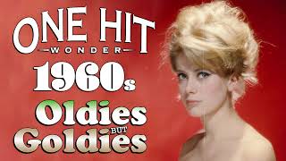 Greatest Hits 1960s One Hits Wonder Of All Time  The Best Of 60s Old Music Hits Playlist Ever [upl. by Nilved24]