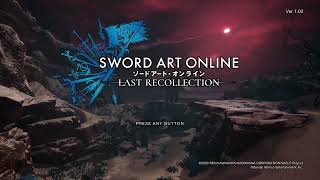 Sword Art Online Last Recollection 2 Main Menu themes [upl. by Hnad]