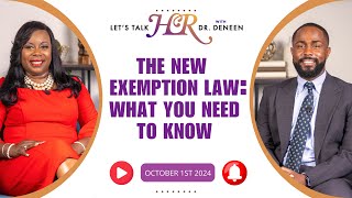 The New Exemption Law What You Need To Know  Guest  Malik Luckett Attorney Fisher Phillips [upl. by Alesiram]