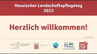 Hessischer Landschaftspflegetag 2023 im WerraMeißnerKreis [upl. by Lig293]