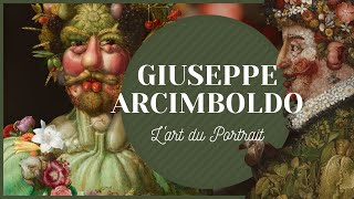 GIUSEPPE ARCIMBOLDO  Lart du portrait  🍂 [upl. by Immanuel]