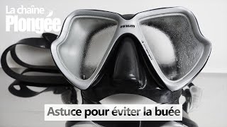 TUTO 😉 COMMENT ÉVITER LA BUÉE DANS UN MASQUE DE PLONGÉE [upl. by Eanaj]