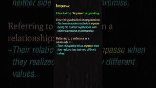 Impasse  Meaning amp Usage in Speaking  English Speaking Made Easy vocabularybuilding vocabulary [upl. by Roth]