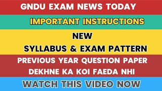 GNDU EXAM NEWS TODAY 😱 NEW SYLLABUS amp EXAM PATTERN  IMPORTANT QUESTIONS  GNDU LATEST UPDATE [upl. by Philipines]