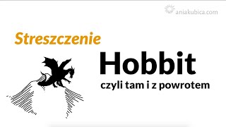 Hobbit  streszczenie [upl. by Nylekoorb519]