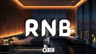 RampB Bedroom Mix 2024  The Best RampB Slow Jams by DJ Dash [upl. by Norene658]