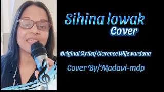 SIHINA LOWAK  Cover By  MadaviMDP [upl. by Joella601]