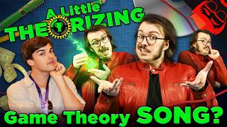 A LITTLE THEORIZING  Official Game Theory Song [upl. by Rowe]