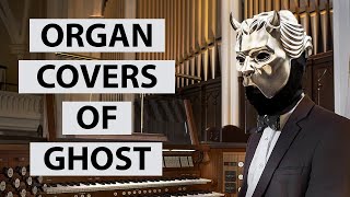 Ghost  Organ Covers A Brief History of Ghost Soundtrack [upl. by Ydnem613]