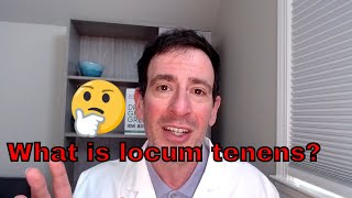 What is locum tenens A Physicians guide for a clinical career without call [upl. by Donoghue487]