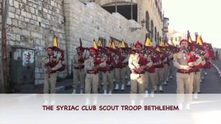 THE SYRIAC CLUB SCOUT TROOP BETHLEHEM CHRISTMAS 24122012 [upl. by Mehetabel480]