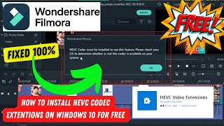 HEVC Codec must be installed to use this feature in Filmora  hevc codec for filmora Solved  2023 [upl. by Oab431]