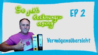 Rechnungslegung als Betreuer  EP2 Das Vermögensverzeichnis [upl. by Benni]