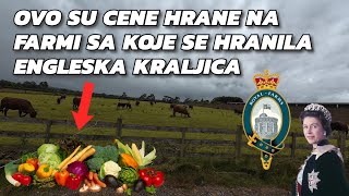 Ovo su cene hrane na farmi sa koje se hranila engleska kraljica [upl. by Dranel]