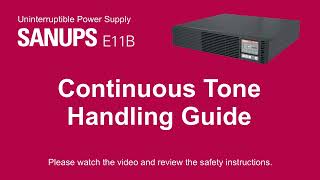 SANUPS E11B  ContinuousTone Handling Guide [upl. by Dulce]