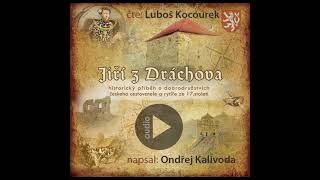 Audiokniha Jiří z Dráchova dobrodružný příběh českého rytíře a cestovatele ze 17století [upl. by Lacram431]