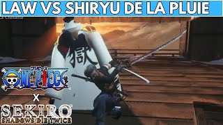 ONE PIECE x SEKIRO SHADOWS DIE TWICE  TRAFALGAR LAW VS SHIRYU DE LA PLUIE  FULL FIGHT  COMBAT [upl. by Aicened]