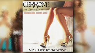 Cerrone  Misunderstanding  Benergee Club Mix [upl. by Ariayek]