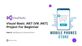 Simple Mobile Shop Beginner Part 8 Add Button In Brand Form  Pig Learning 2024 [upl. by Lewie]