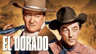 El Dorado 1966 Full Movie Review  John Wayne  Robert Mitchum [upl. by Selden]