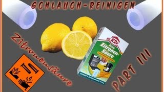 Shisha Silikon Schlauch Reinigung mit Zitronen Säure Teil 3 [upl. by Oslec]