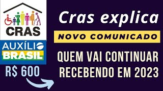 Auxílio Brasil quem vai continuar recebendo em 2023 Gestora do Cras explica o cadastro [upl. by Atteoj]