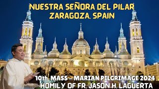 2024 Marian Pilgrimage 10th Mass at Nuestra Señora del Pilar Zaragoza Spain [upl. by Jacobsen342]